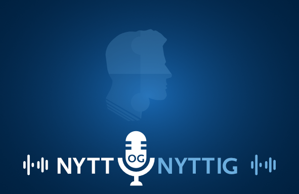 Podkasten Nytt og nyttig
